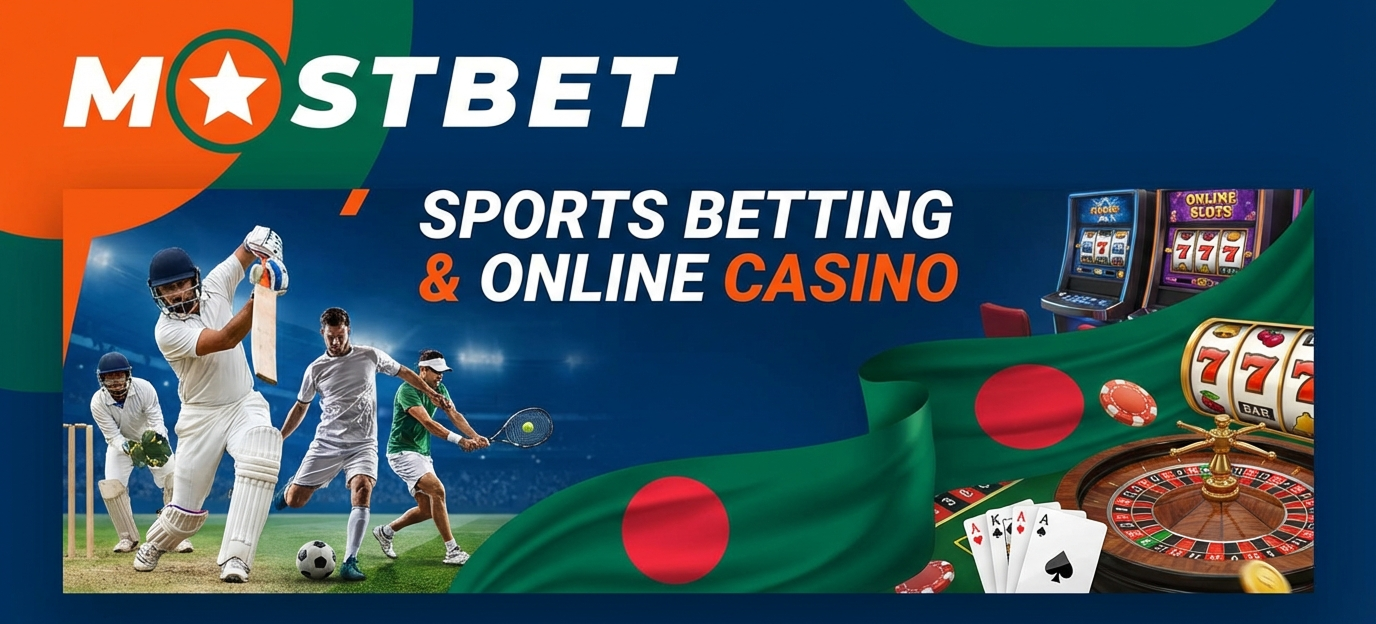 Mostbet Official Online Casino and Sports Betting in Bangladesh